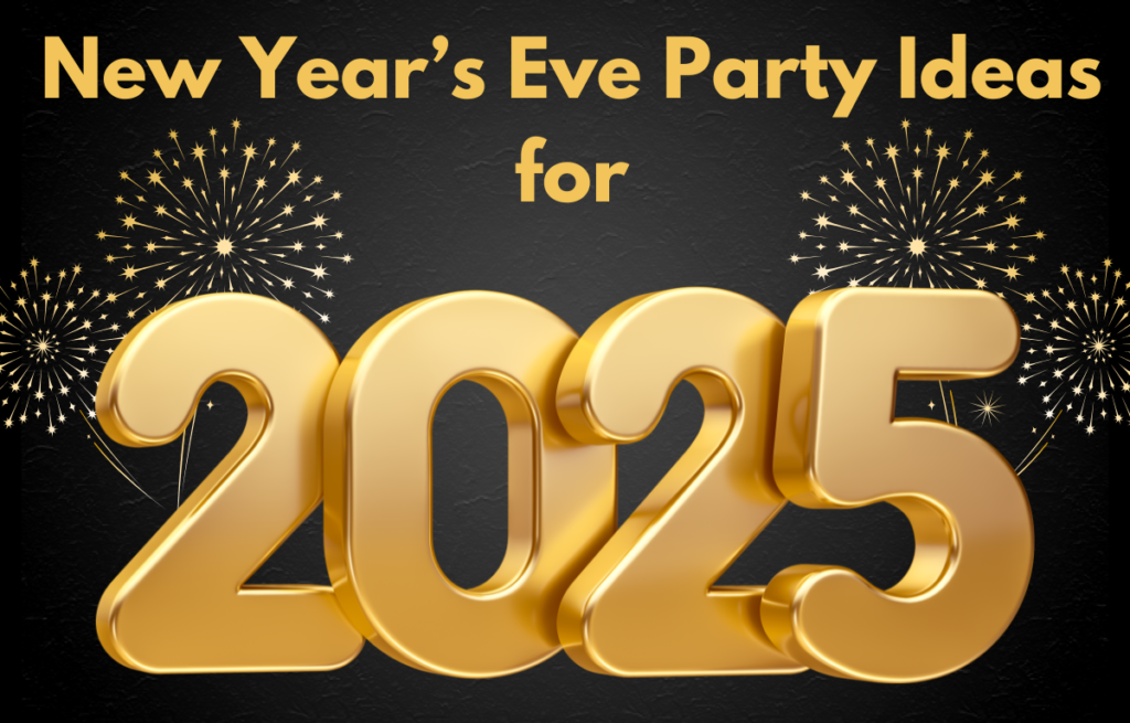 New Year’s Eve Party Ideas for 2025 - Luxe Home Vibe